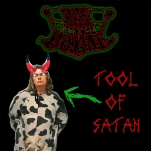 hell bovine - tool of satan
